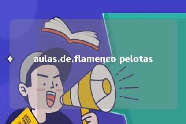 aulas.de.flamenco pelotas 